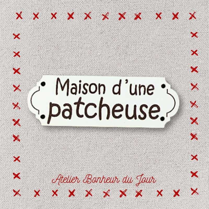 Bouton décoratif en bois "maison d'une patcheuse" Atelier bonheur du jour