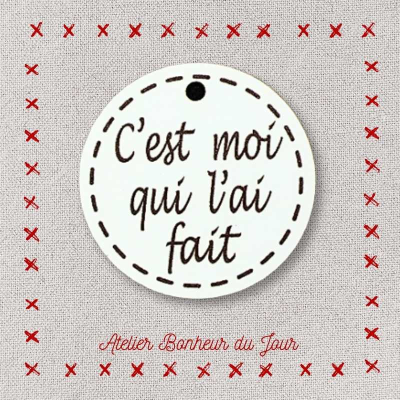 Decorative button - wooden medal “I dit it” Atelier bonheur du jour