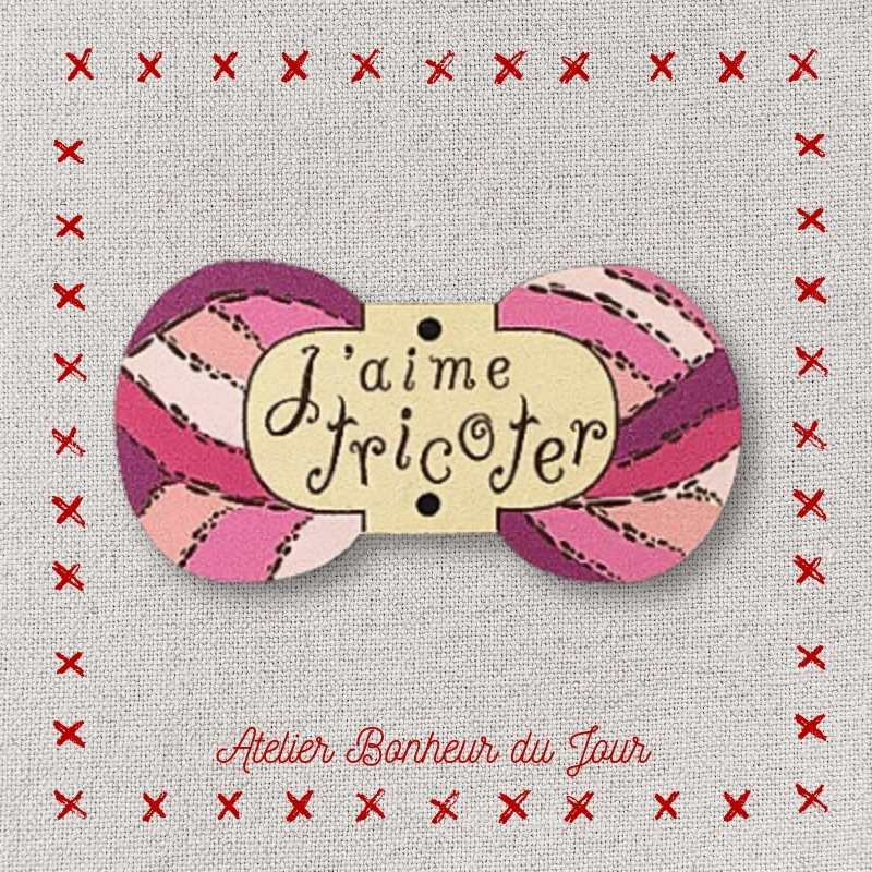 Decorative button - wooden button “I like to knit” Atelier bonheur du jour