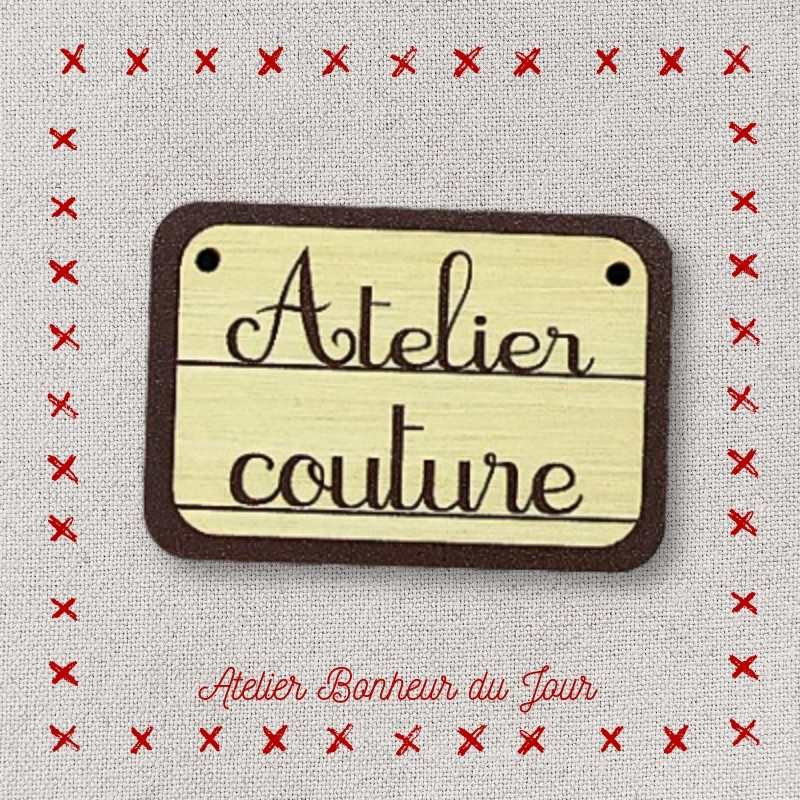 Decorative button - small plaque “Sewing workshop” Atelier bonheur du jour