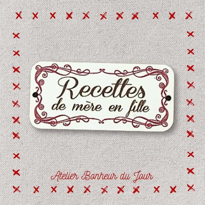 Decorative button - wooden Small plaque "Recipes from mother to daughter" Atelier bonheur du jour