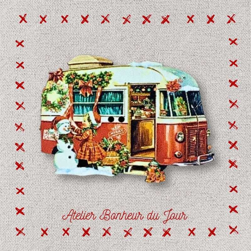 bouton décoratif en bois "VAN du Père Noël" Atelier Bonheur du jour