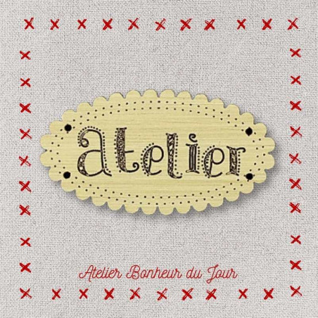 Décorative wooden buttons small plaque "Atelier" Atelier bonheur du jour