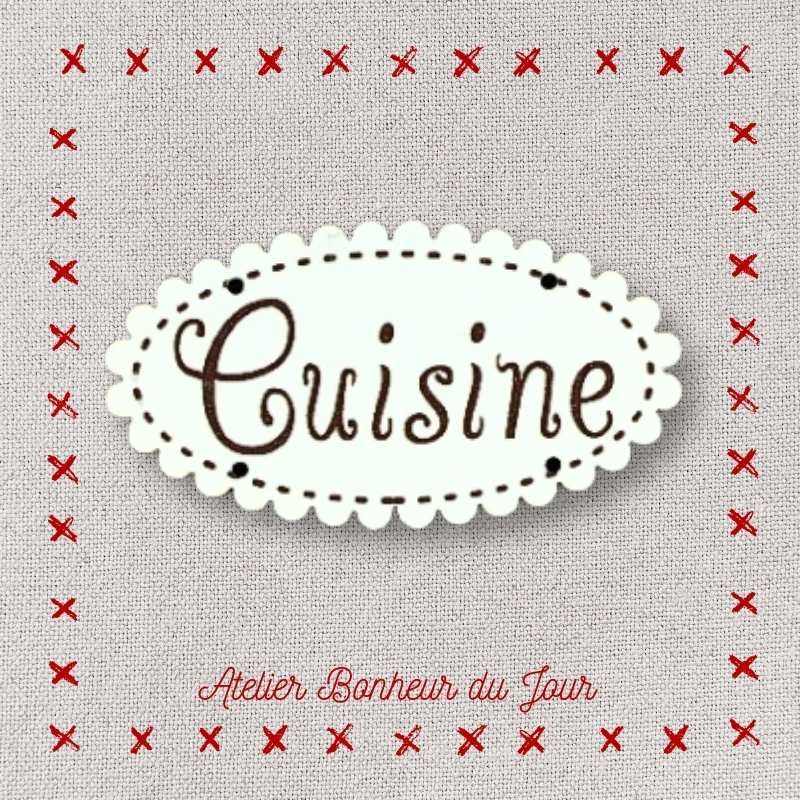Decorative wooden buttons small plaque "Kitchen" Atelier Bonheur du jour