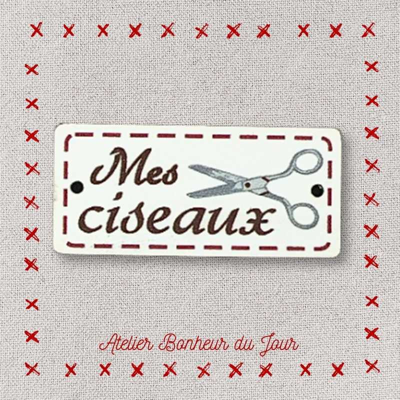 Bouton décoratif en bois "Mes ciseaux" Atelier bonheur du jour