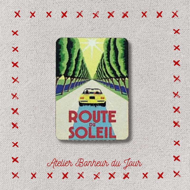 Bouton décoratif en bois petite plaque"route du soleil" A coller Atelier bonheur du jour