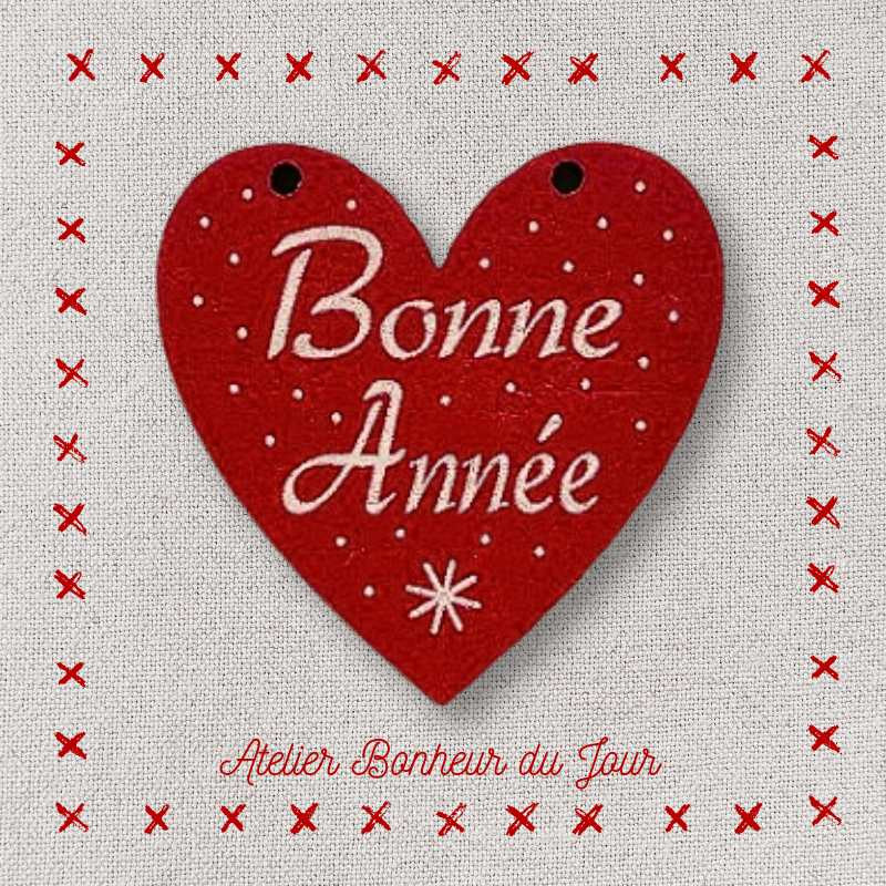 Decorative wooden button heart "Happy new year heart" to hang Atelier bonheur du jour
