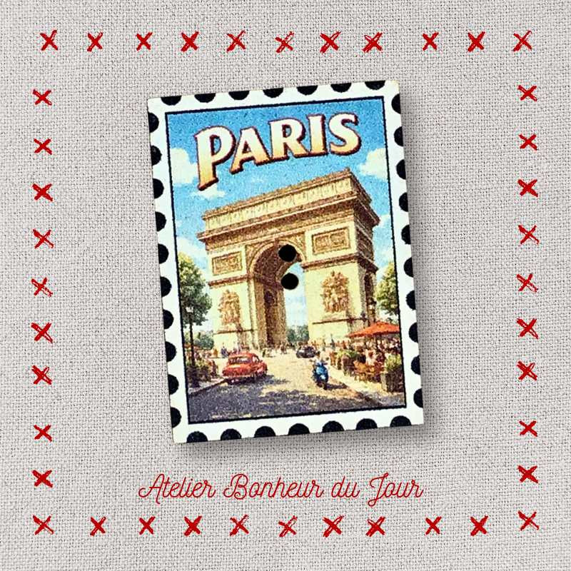 Decorative wooden button “PARIS - Arc de  Triomphe stamp" Atelier bonheur du jour
